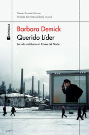 Querido Líder, Barbara Demick - PENINSULA