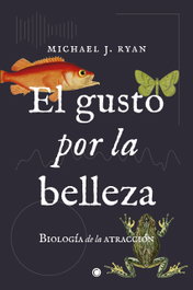 El gusto por la belleza, Michael J. Ryan - Antoni Bosch