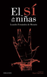 EDELVIVES, El si de las niñas, Fernandez de Moratin, Leandro - EDELVIVES