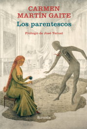 Los Parentescos, Carmen Martín Gaite - Siruela