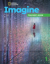 NATIONAL GEOGRAPHIC LEARNING, Imagine BrE Level 1 Teacher's Book - VV.AA.