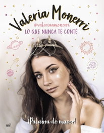 Lo que nunca te conte, Valeria Monerri - MARTINEZ ROCA