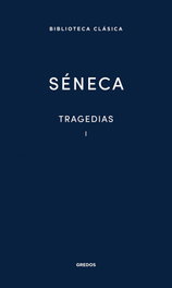 14. Tragedias Vol. I, Séneca - GREDOS, S.A.