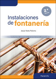 PARANINFO, Instalaciones de fontanería 2.ª edición - Jesús Nieto Palomo