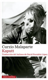 Kaputt, Curzio Malaparte - Galaxia Gutenberg