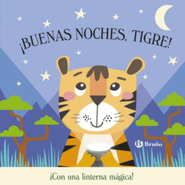 BRUÑO, ¡Buenas noches, Tigre!