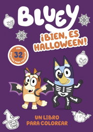 BEASCOA Bluey. Actividades - ¡Bien, es Halloween! Un libro para colorear terroríficamente divertido