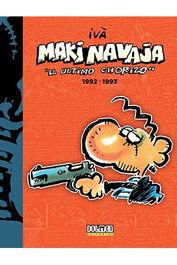 Makinavaja Vol. 5 El Ultimo Chorizo 1992-1993