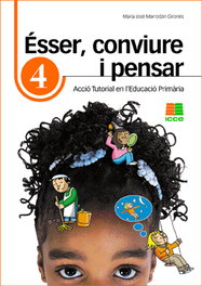 ICCE Publicaciones, Esser Convive i Pensar 4 - Primaria, Marrodan - ICCE Publicaciones