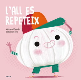 BAULA, L'all es repeteix - Vivim del Cuentu