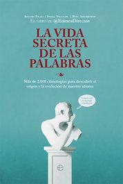 La vida secreta de las palabras, ÉtimosDirectos - LA ESFERA DE LOS LIBROS