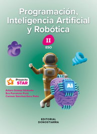 DONOSTIARRA, PROGRAMACIÓN, INTELIGENCIA ARTIFICIAL Y ROBÓTICA II ESO. PROYECTO STAR. VALENCIA - DONOSTIARRA