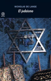 El judaísmo, N. R. M. De Lange - AKAL