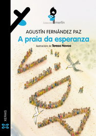A praia da esperanza, Agustín Fernández Paz - XERAIS