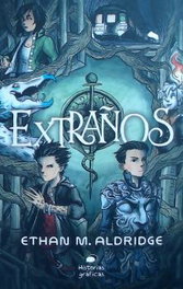 Extraños, M.Aldridge, Ethan - OCEANO TRAVESIA