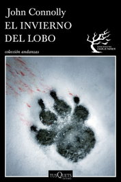 El invierno del lobo, John Connolly - TUSQUETS