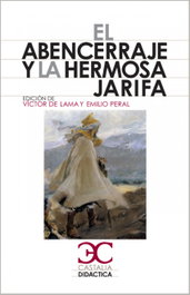CASTALIA EDITORIAL, El Abencerraje y la hermosa Jarifa, Anónimo - CASTALIA EDITORIAL