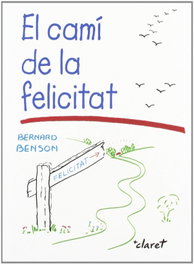 CLARET, El camí de la felicitat