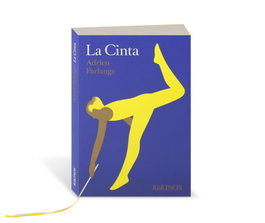 La Cinta, Adrian Parlange - KOKINOS EDITORIAL