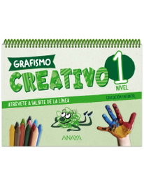 ANAYA Grafismo Creativo. Nivel 1, Fuentes Casañ, Mª Consuelo - ANAYA
