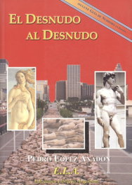 EL DESNUDO AL DESNUDO, Pedro López Anadon - LIBRERIA ARGENTINA (ELA)