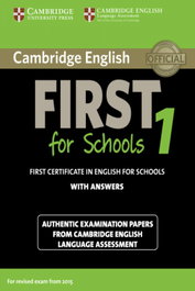 Cambridge English First for Schools 1. Student + key, VV.AA - CAMBRIDGE