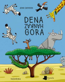 Dena hankaz gora, Anne Derenne - PAMIELA EDITORIAL