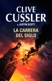La carrera del siglo, Clive Cussler - PLAZA & JANES
