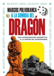 A la sombra del dragón, Marcus Polvoranca - Reediciones Anómalas