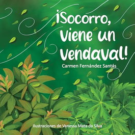 CARENA, ¡SOCORRO, VIENE UN VENDAVAL! - FERNANDEZ SANTAS CARMEN