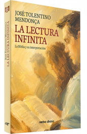 VERBO DIVINO, Lectura infinita:biblia y su interpretacion
