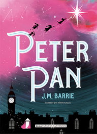 Peter Pan, J. M. Barrie - EDITORIAL ALMA