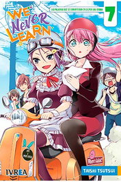 Editorial Ivrea, S.L. WE NEVER LEARN 07