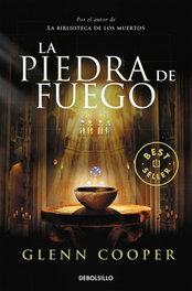 La piedra de fuego, Glenn Cooper - DEBOLSILLO