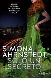Solo un secreto, Simona Ahrnstedt - PLAZA & JANES