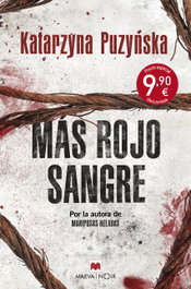 MAEVA EDICIONES, Más rojo sangre, Katarzyna Puzynska - MAEVA EDICIONES