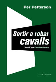 Club Editor, Sortir a robar cavalls, Per Petterson