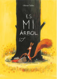 Es mi arbol, Olivier Tallec - BIRABIRO