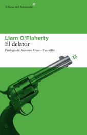 El delator, Liam O'Flaherty - LIBROS DEL ASTEROIDE