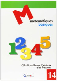 Matematiques Basiques 14, AA.VV. - QUERALT EDICIONS, S.L.