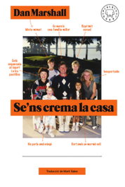 Se'ns crema la casa, Dan Marshall - BLACKIE BOOKS