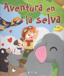 SUSAETA EDICIONES, AVENTURA EN LA SELVA - CLASICOS PARA NIÑOS