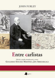 Entre carlistas, John Furley - PAMIELA EDITORIAL