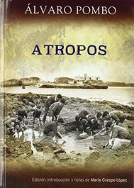 ATROPOS, Álvaro Pombo - EDICIONES TANTIN