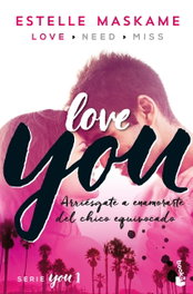 LOVE YOU, Estelle Maskame - BOOKET