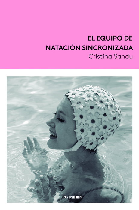 El equipo de natación sincronizada, Cristina Sandu - TRES HERMANAS