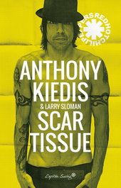 Scar Tissue, Anthony Kiedis - CAPITAN SWING LIBROS