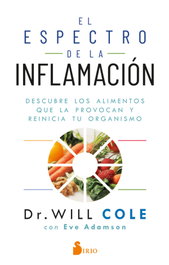 El espectro de la inflamación, Will Cole - SIRIO EDITORIAL