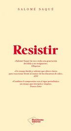 Resistir, Salomé Saqué - PLATAFORMA EDITORIAL