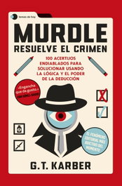 Murdle: Resuelve el crimen, G. T. Karber - CRITICA